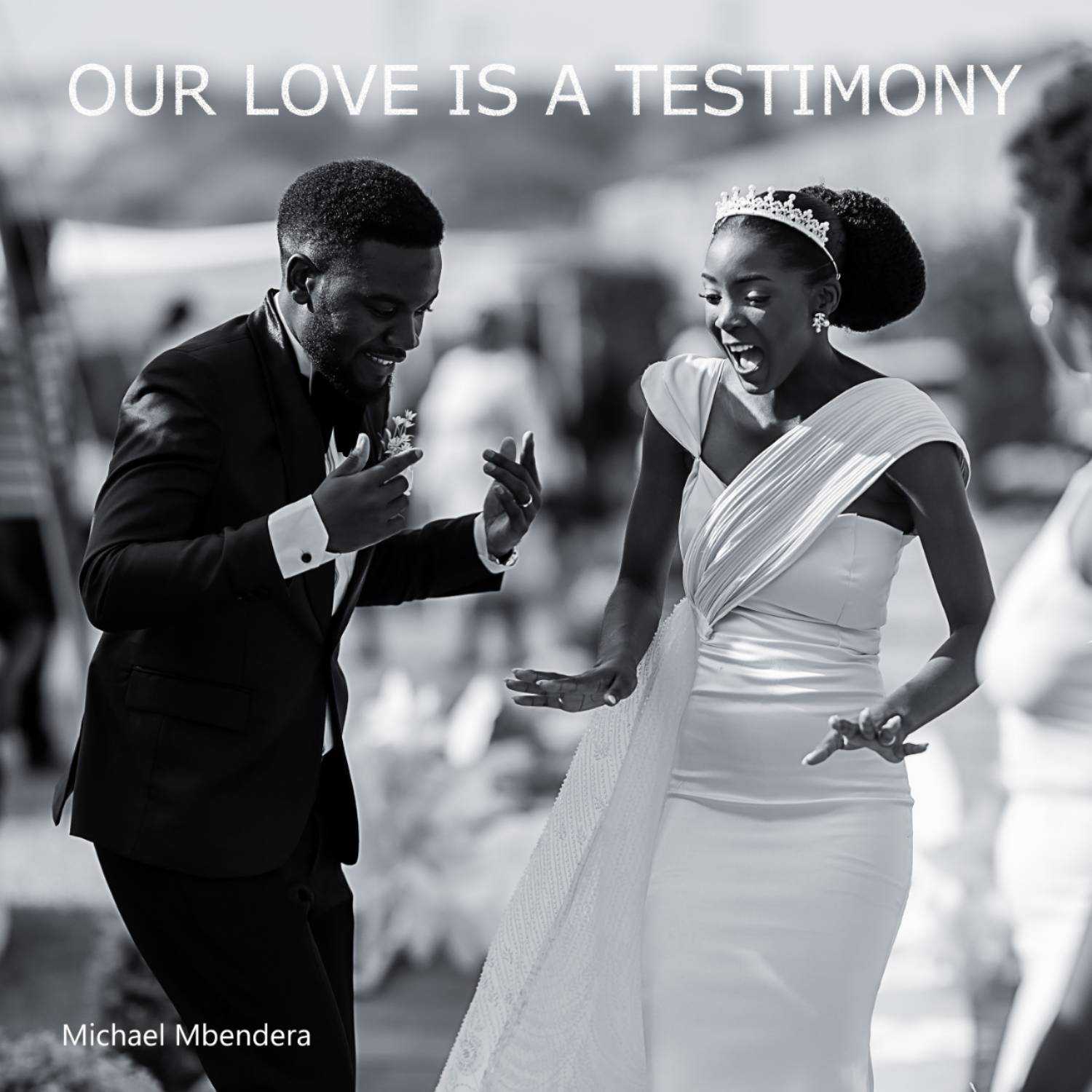 Our love is a testimony